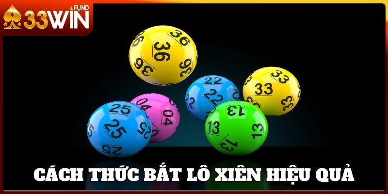 Cách thức bắt lô xiên bách trúng từ cao thủ